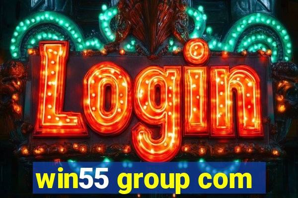 win55 group com